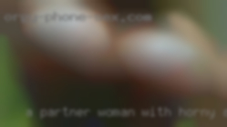 A partner woman with horny an appetite for life.